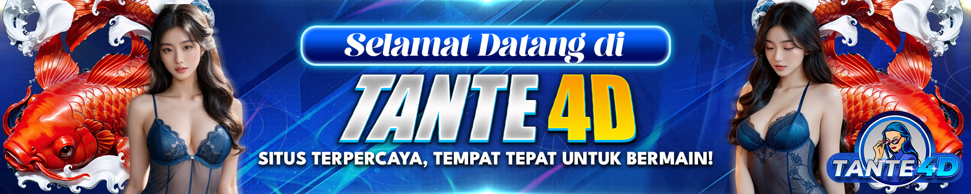 WELCOME TANTE4D